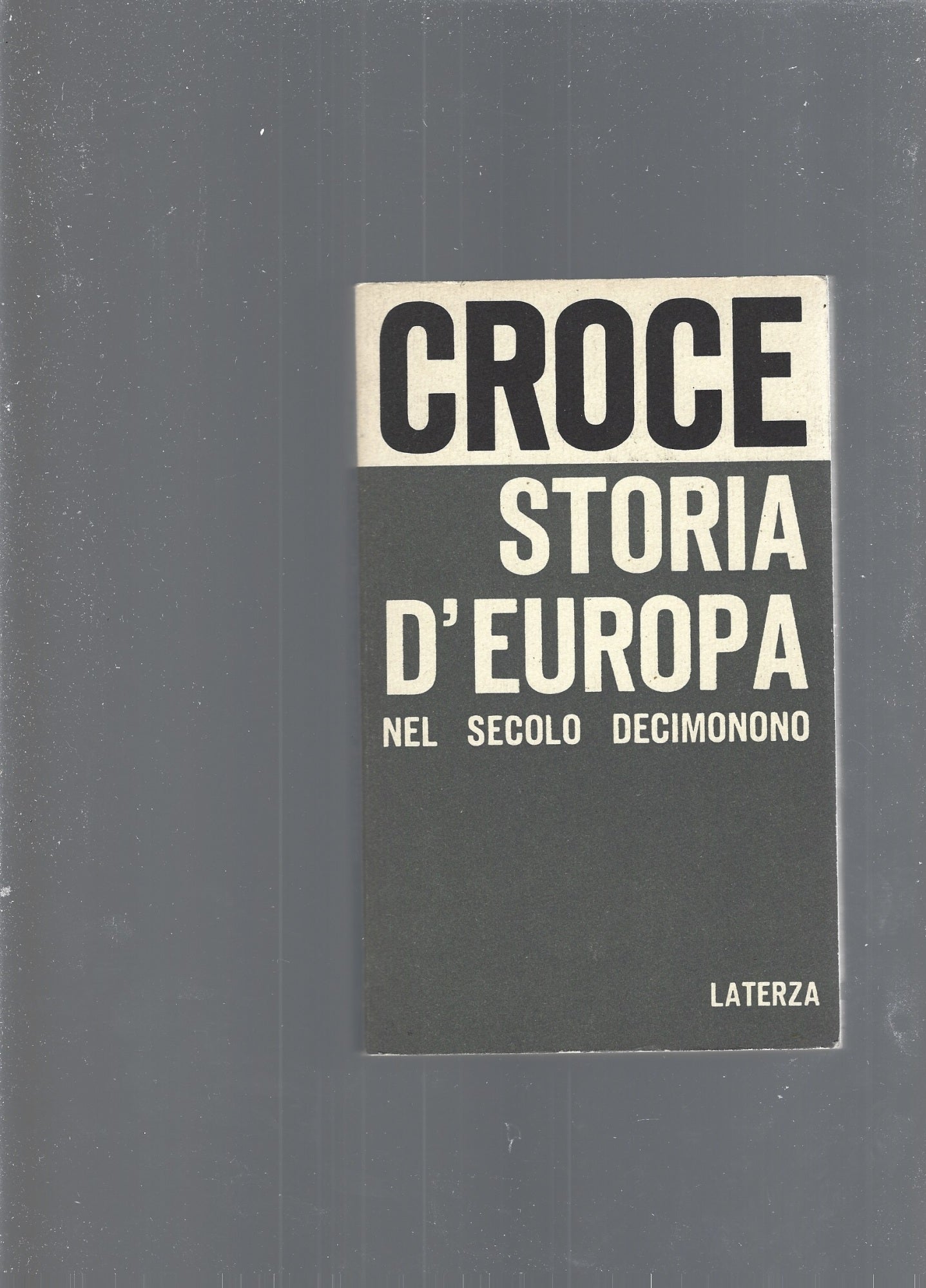 STORIA D'EUROPA nel secolo decimonono - copertina