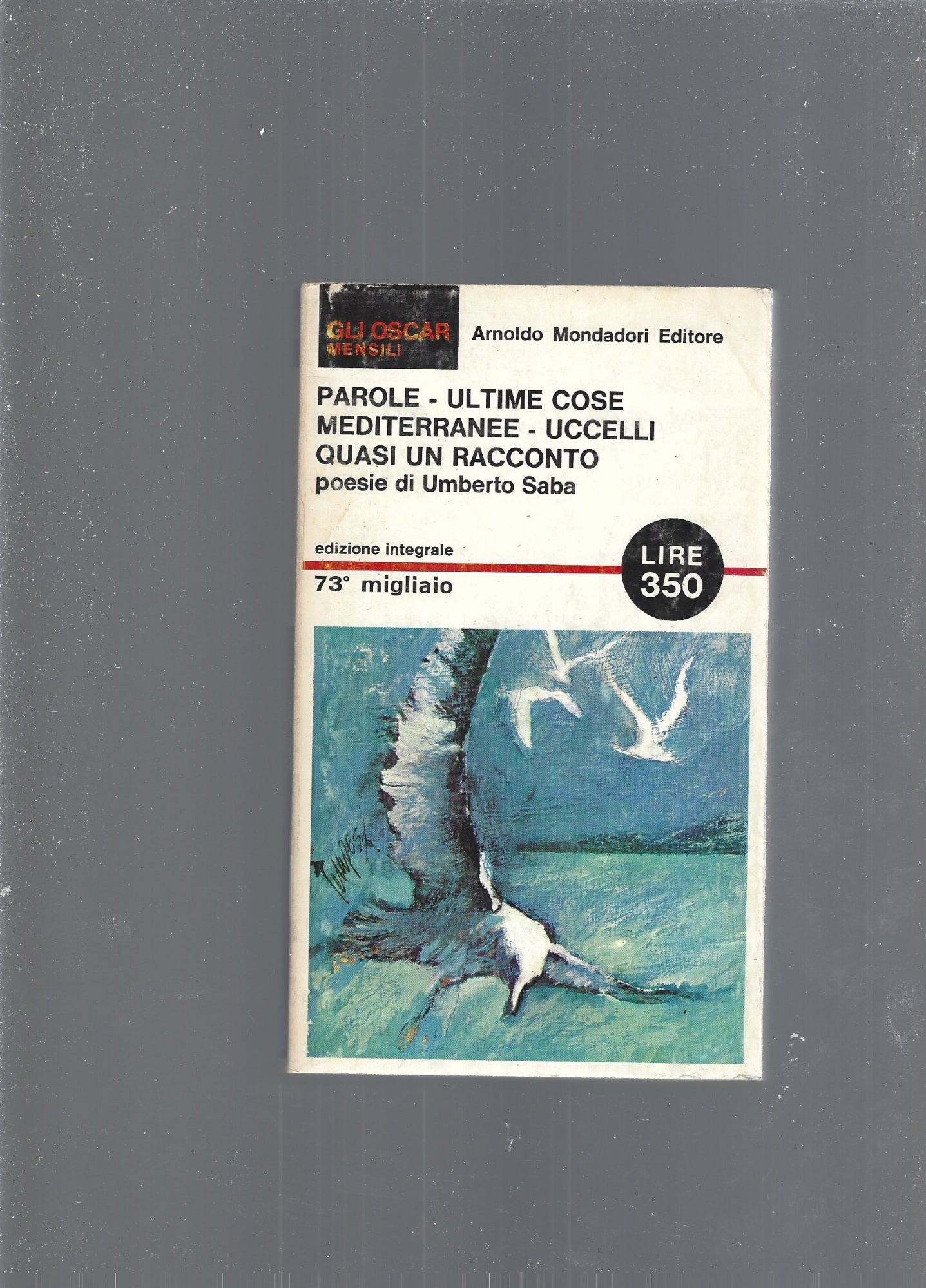 PAROLE - ULTIME COSE - MEDITERRANEE - UCCELLI - QUASI UN RACCONTO - copertina