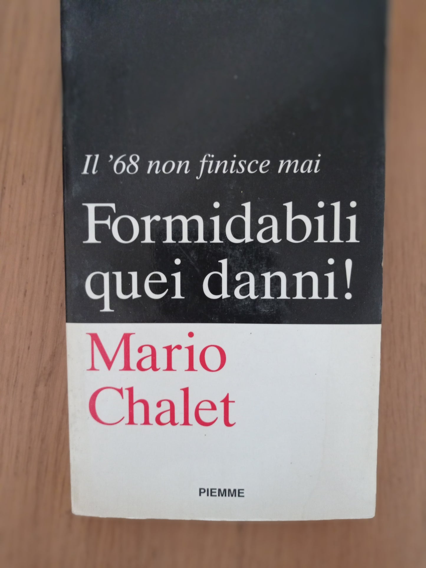 Formidabili quei danni! Il \'68 non finisce mai - copertina