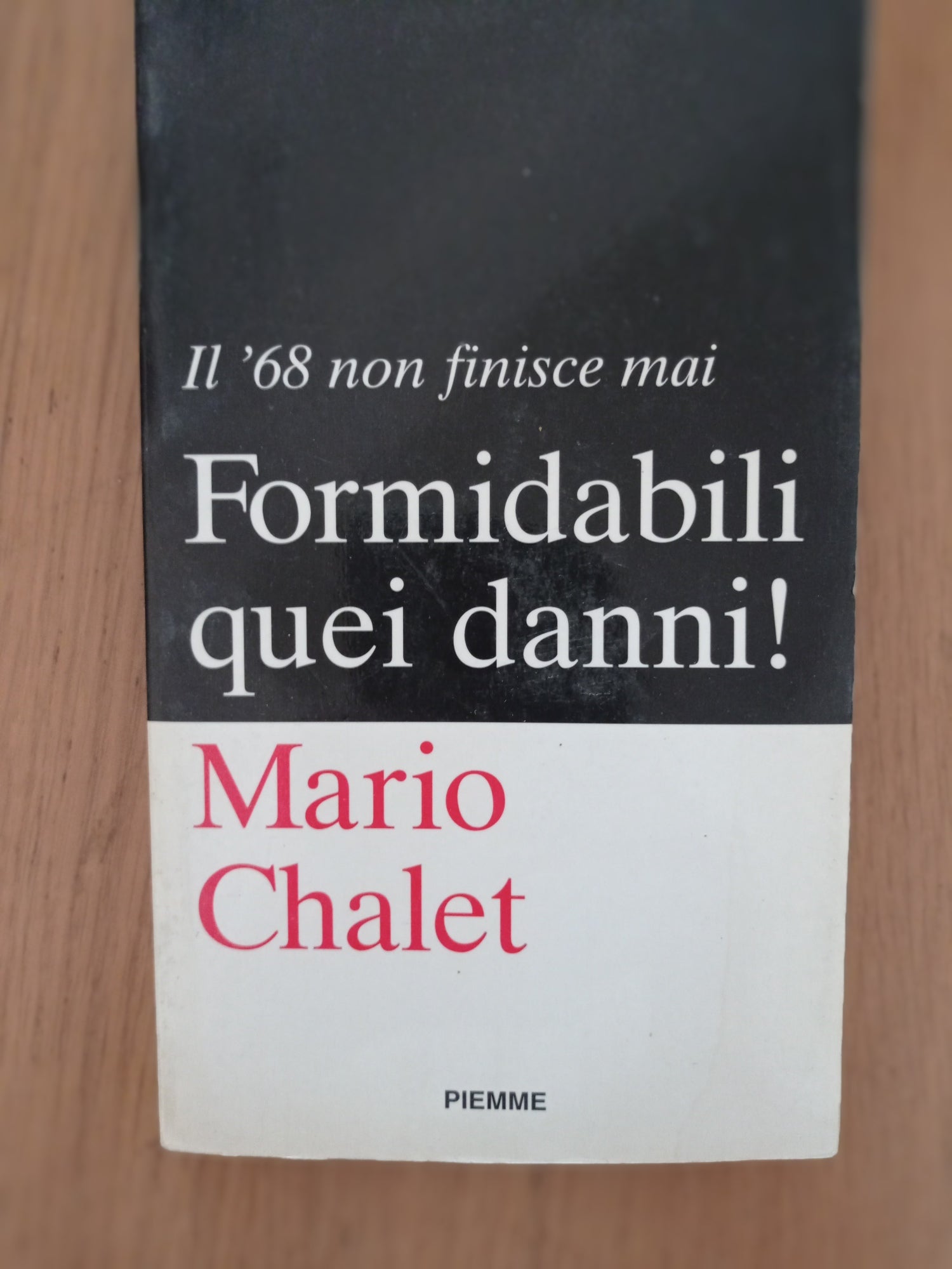 Formidabili quei danni! Il \'68 non finisce mai - copertina