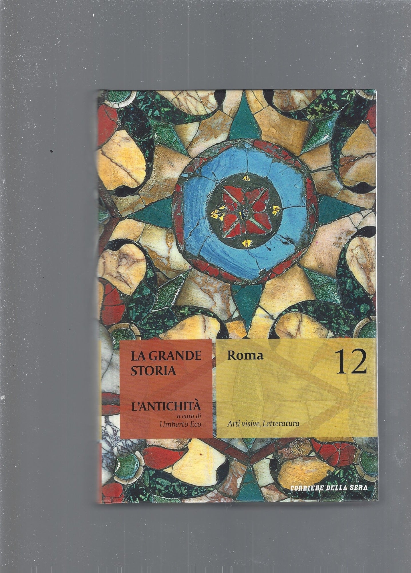LA GRANDE STORIA. L'ANTICHITA'. ROMA vol 12 - copertina