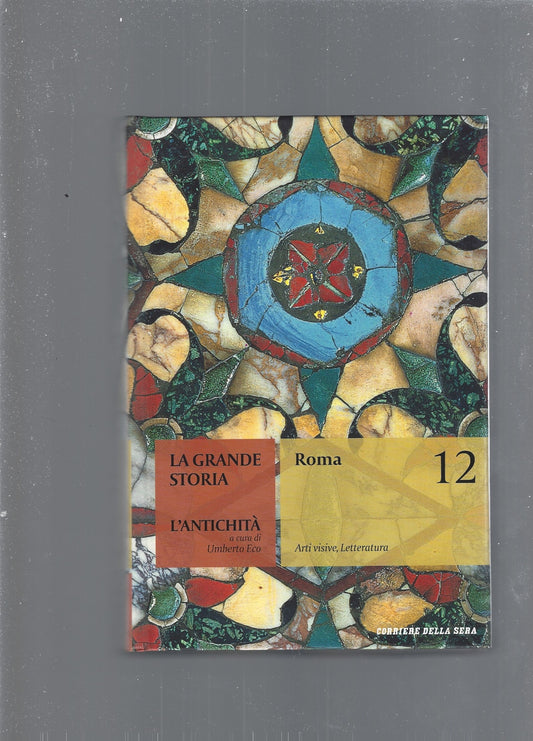 LA GRANDE STORIA. L'ANTICHITA'. ROMA vol 12 - copertina