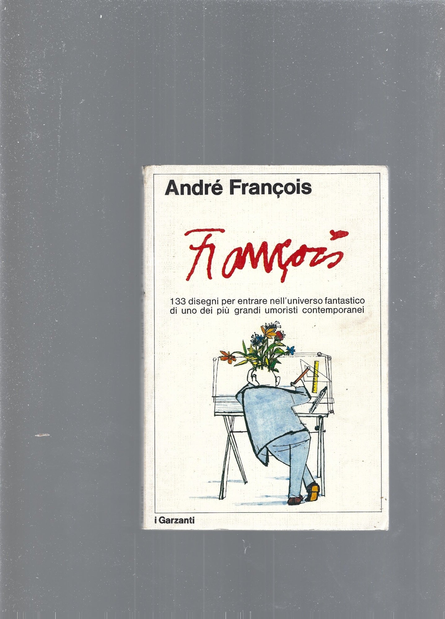 133 disegni per entrare nell'universo fantastico di uno dei più grandi umoristi contemporanei - copertina