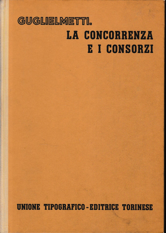 La concorrenza e i consorzi - copertina