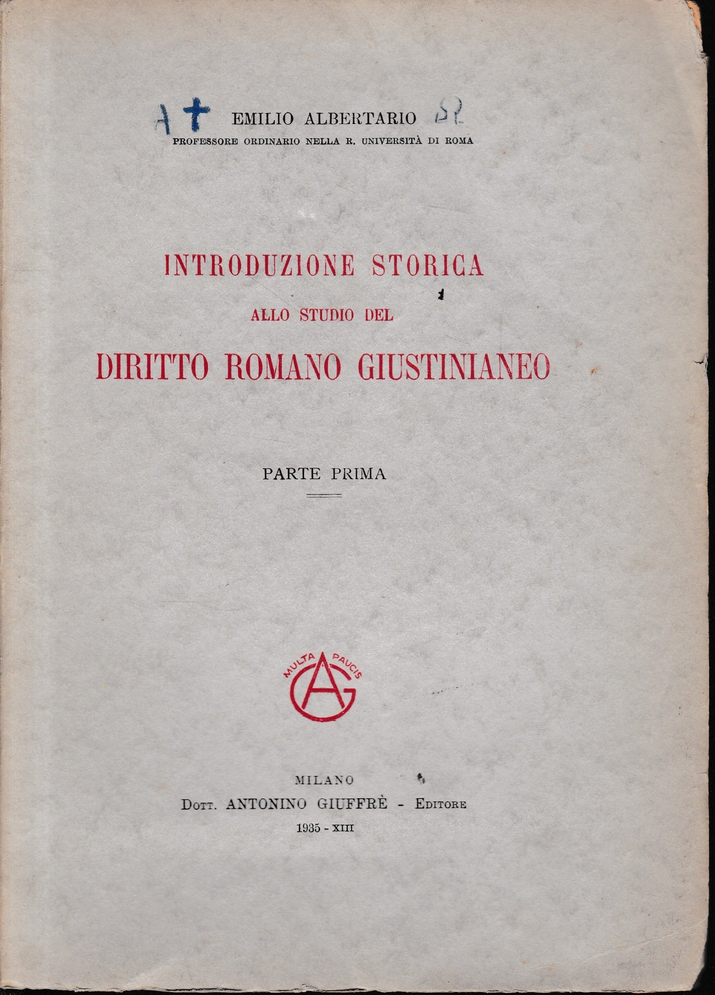 Introduzione storica allo studio del diritto romano giustinianeo. Parte prima - copertina
