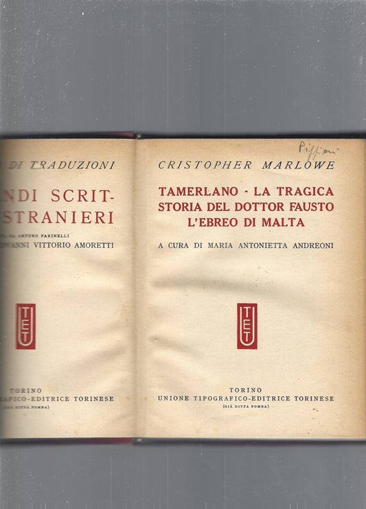 TAMERLANO- LA TRAGICA STORIA DEL DOTTOR FAUSTO- L'EBREO DI MALTA - copertina