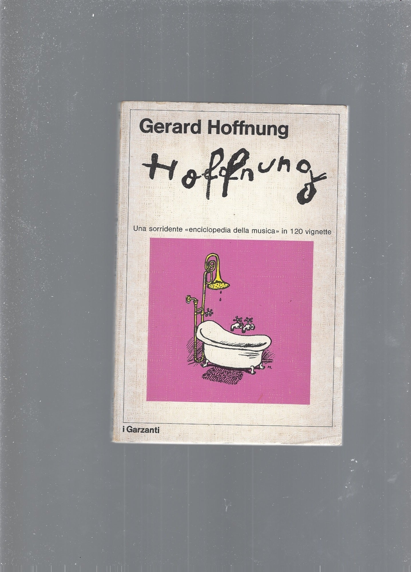 UNA SORRIDENTE ENCICLOPEDIA DELLA MUSICA IN 120 VIGNETTE - copertina