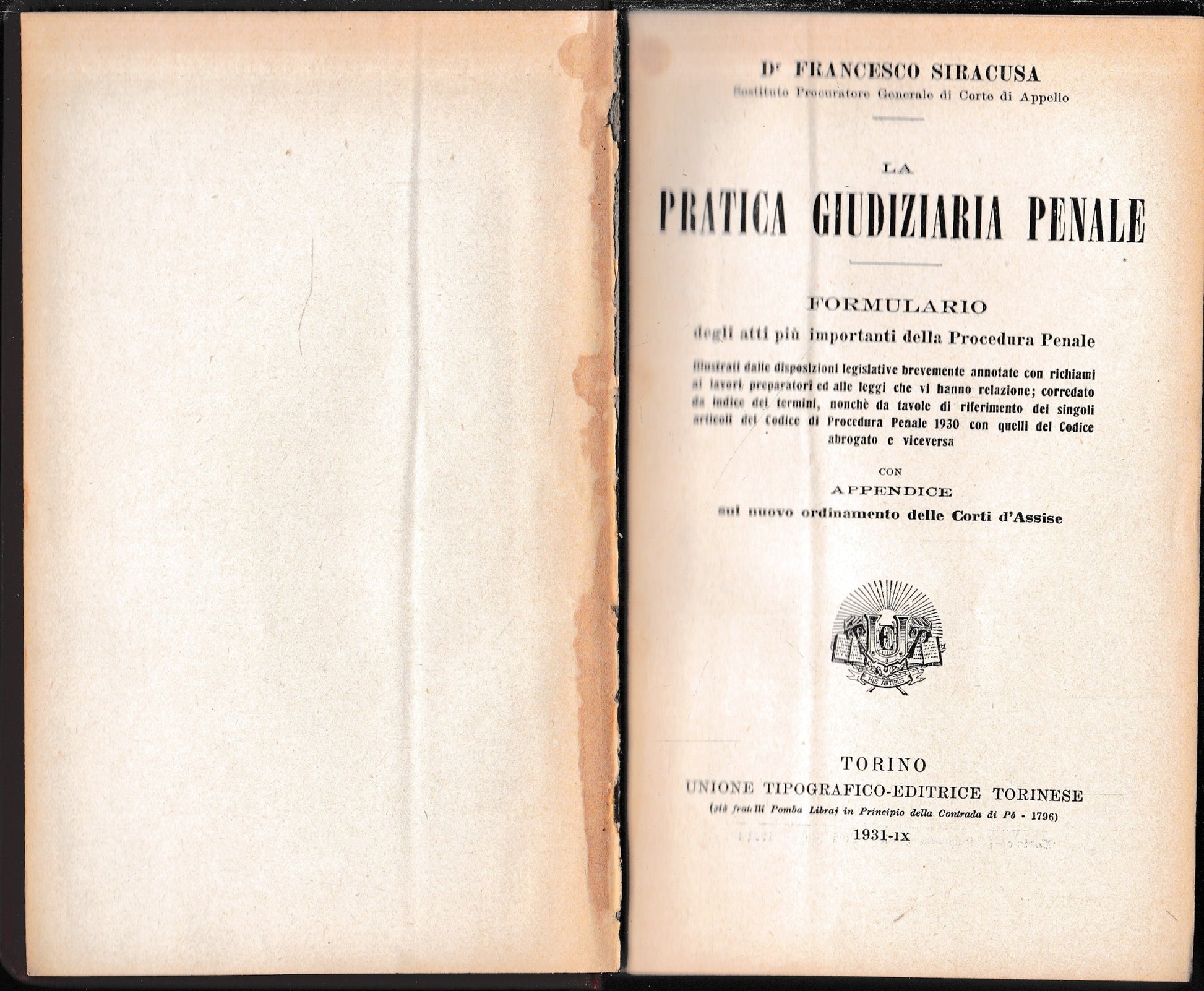 La pratica giudiziaria penale. Formulario. - copertina