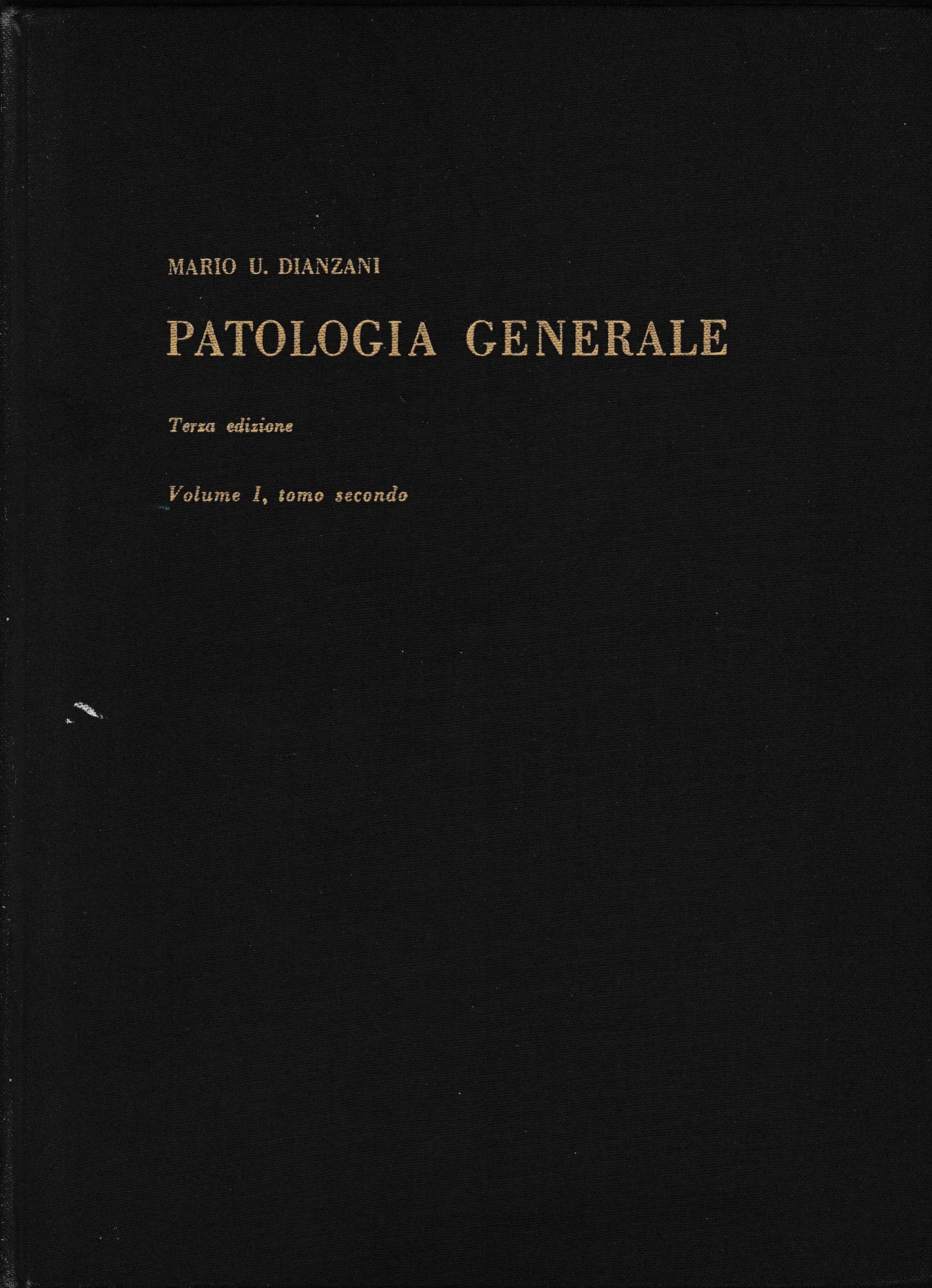 Patologia generale, vol. 1, tomo 2°. - copertina