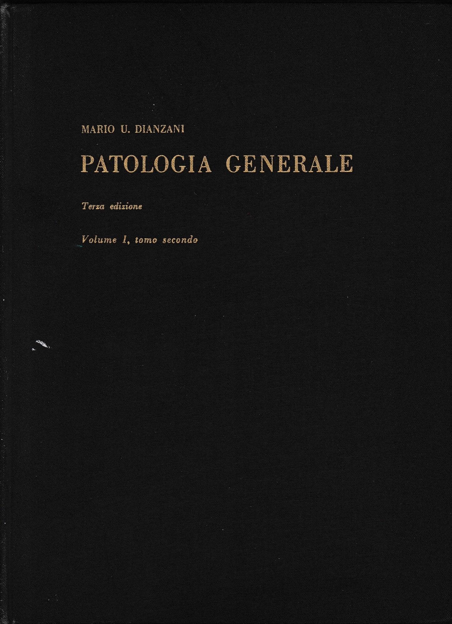 Patologia generale, vol. 1, tomo 2°. - copertina
