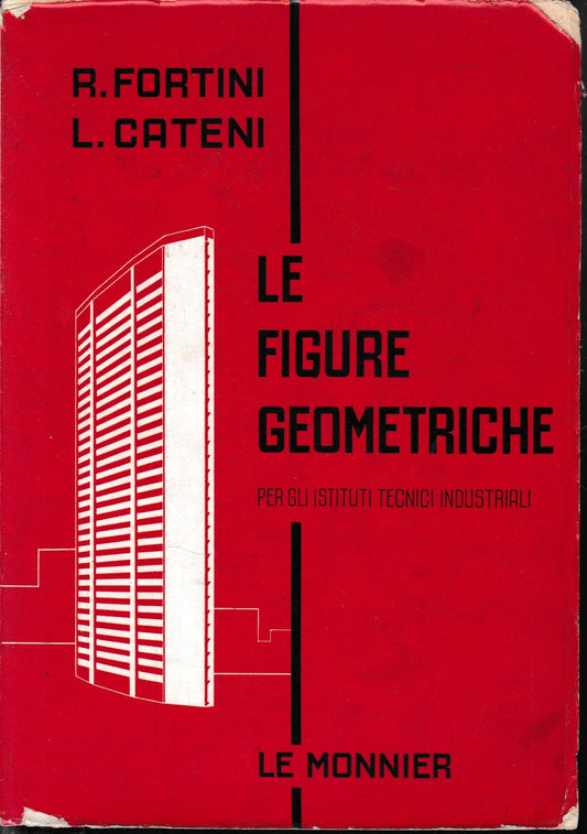Le figure geometriche. Manuale di geometria - copertina