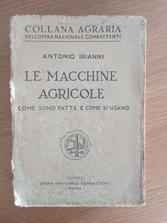 Le macchine agricole come sono fatte e come si usano - copertina