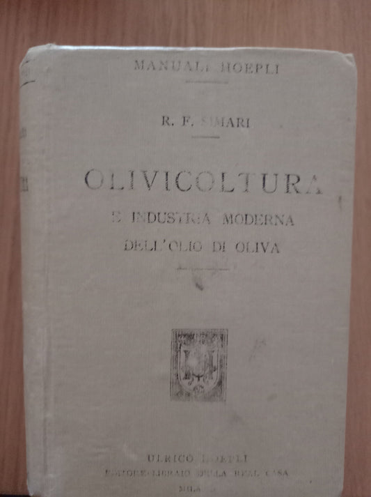 Olivicoltura e industria moderna dell'olio di oliva - copertina