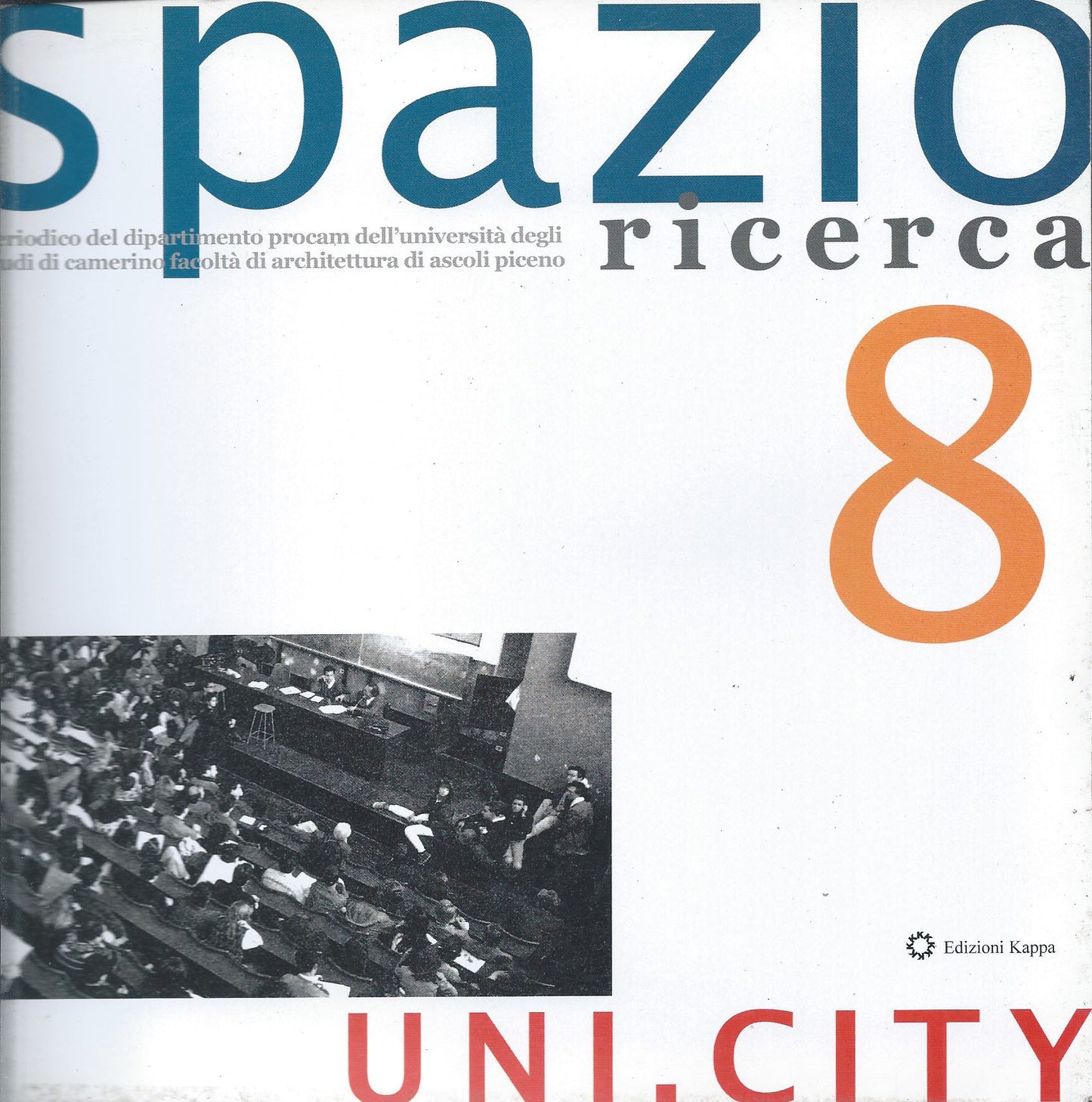 Spazio Ricerca numero 8. Uni.City - copertina