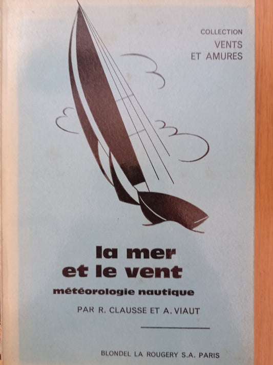 La mer et le vent meteorologie nautique - copertina