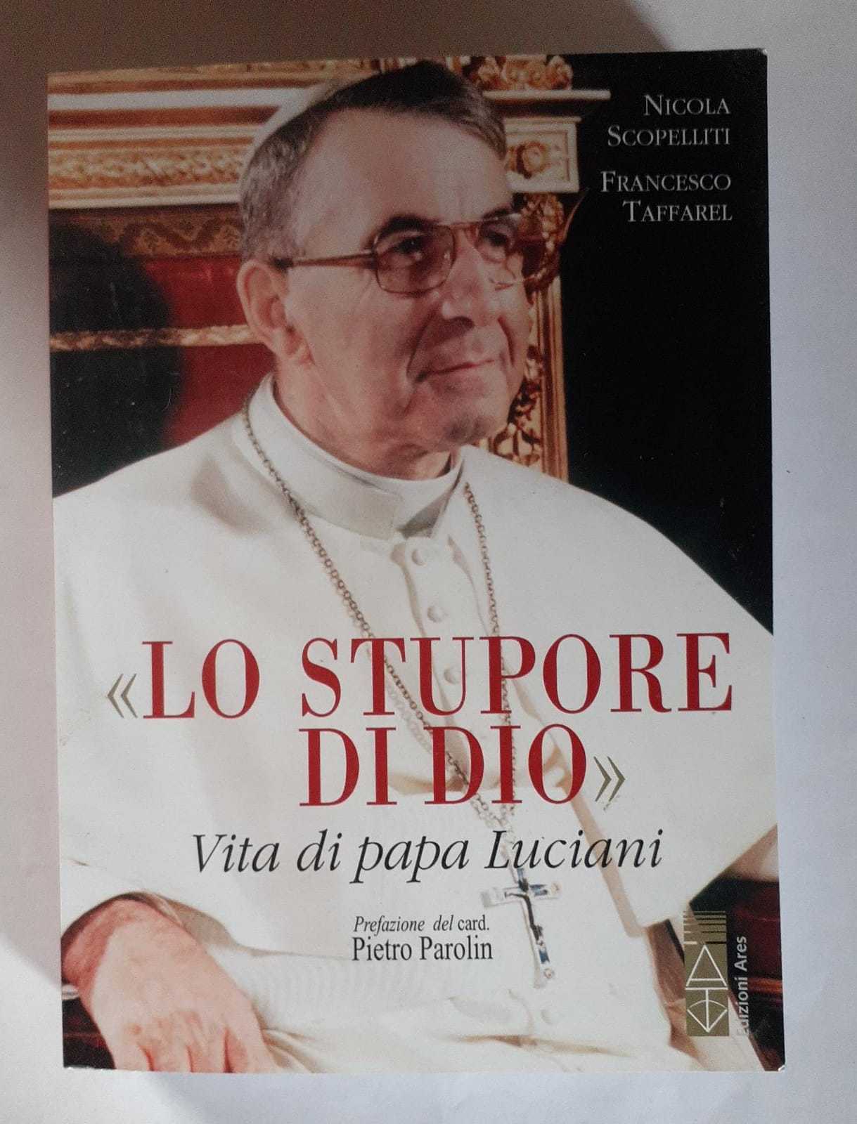 Lo stupore di Dio. Vita di papa Luciani - copertina