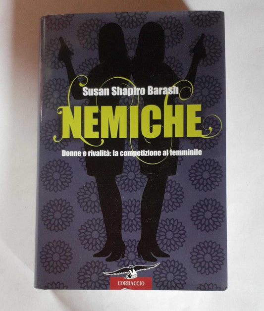 Nemiche. Donne e rivalità: la competizione al femminile - copertina
