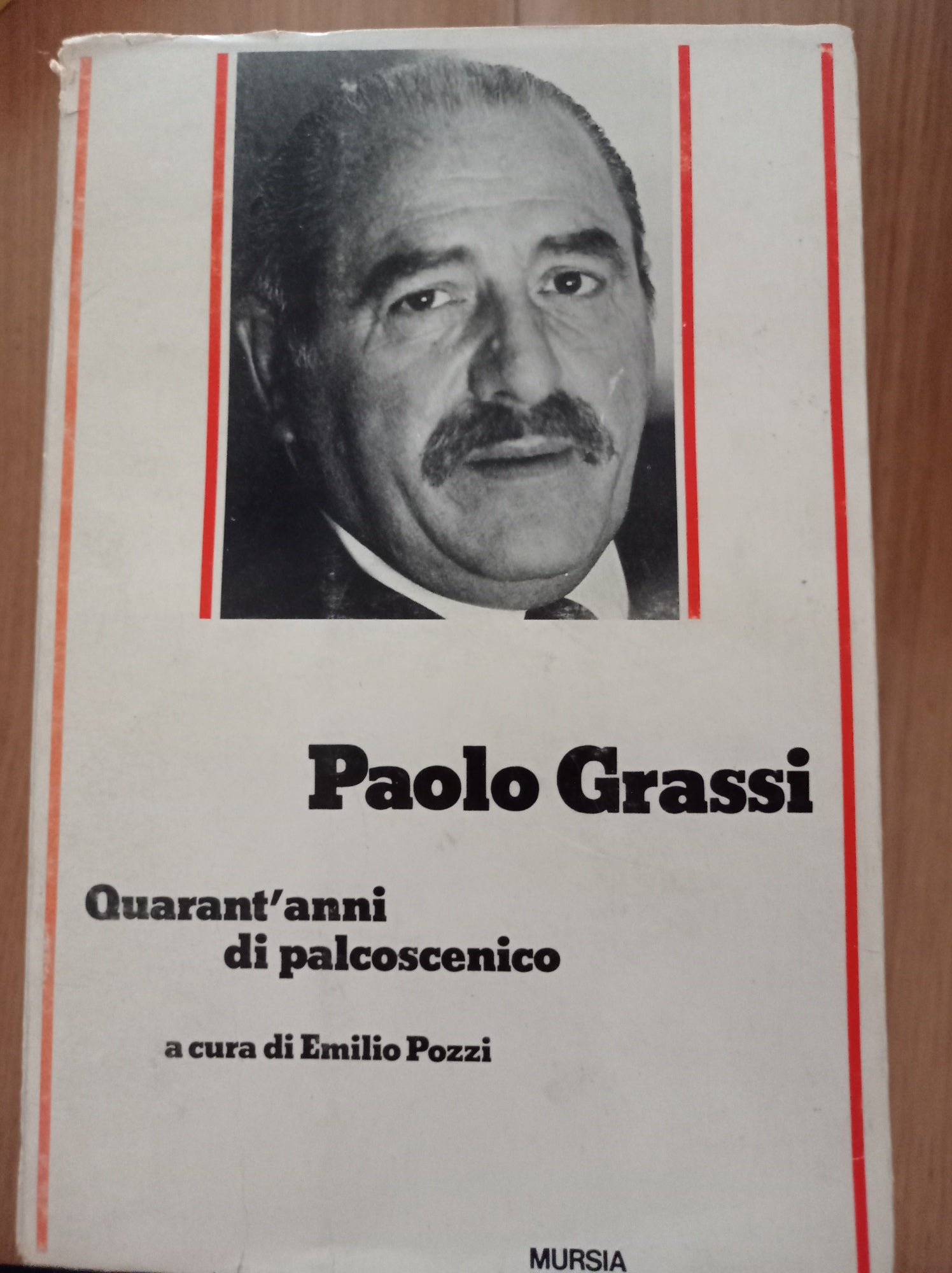 Paolo Grassi Quarant'anni di palcoscenico - copertina