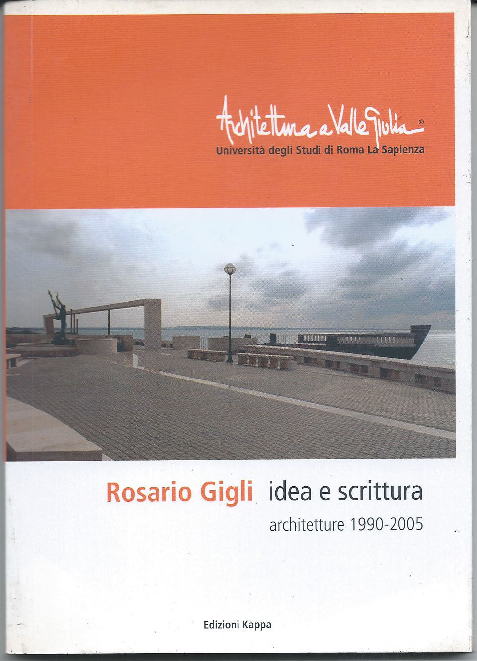 Idea e scrittura: Architetture 1990-2005 - copertina