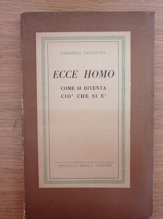 ECCE HOMO come si diventa ciò che si è - copertina