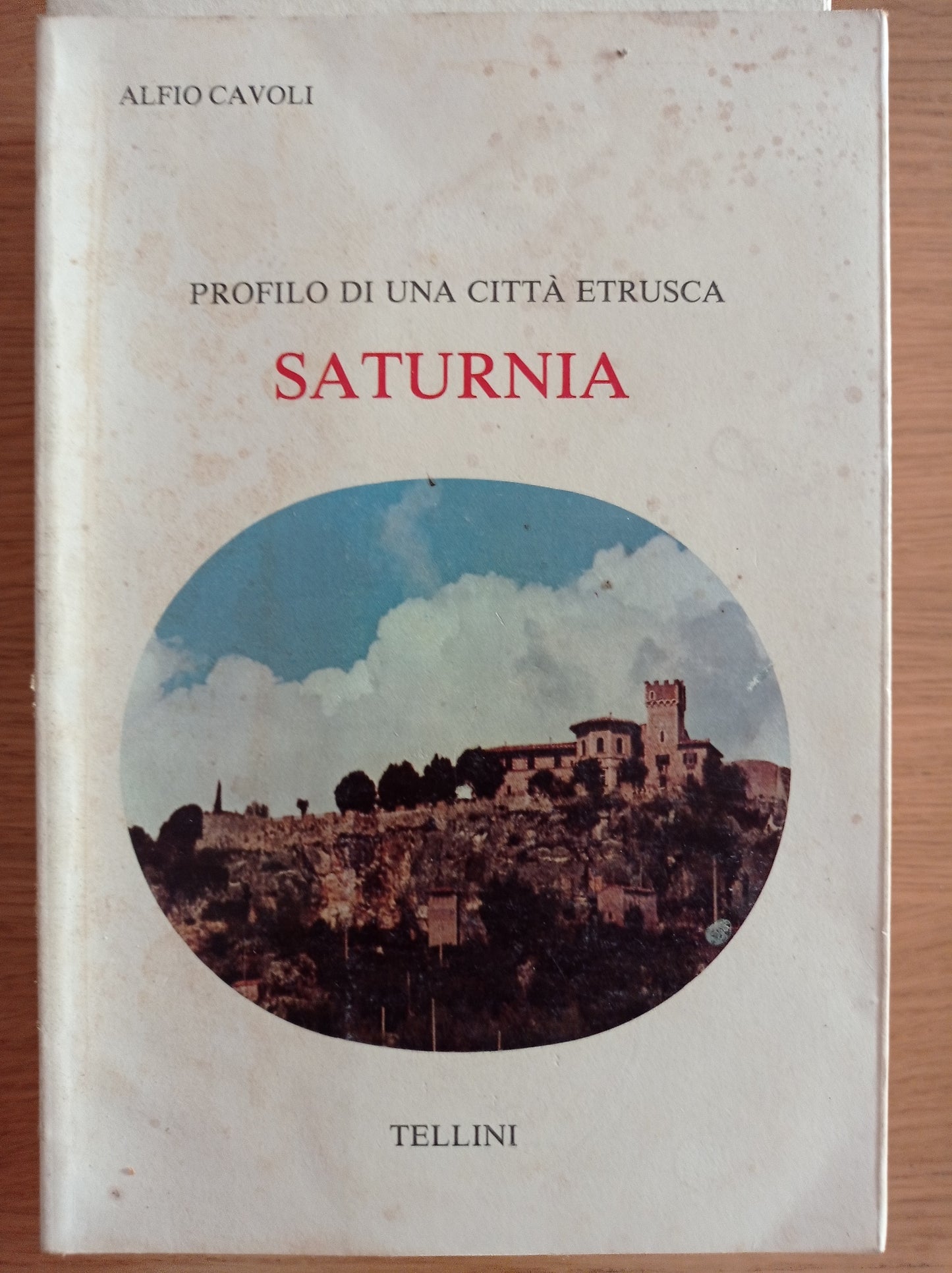 Profilo di una città etrusca: SATURNIA - copertina