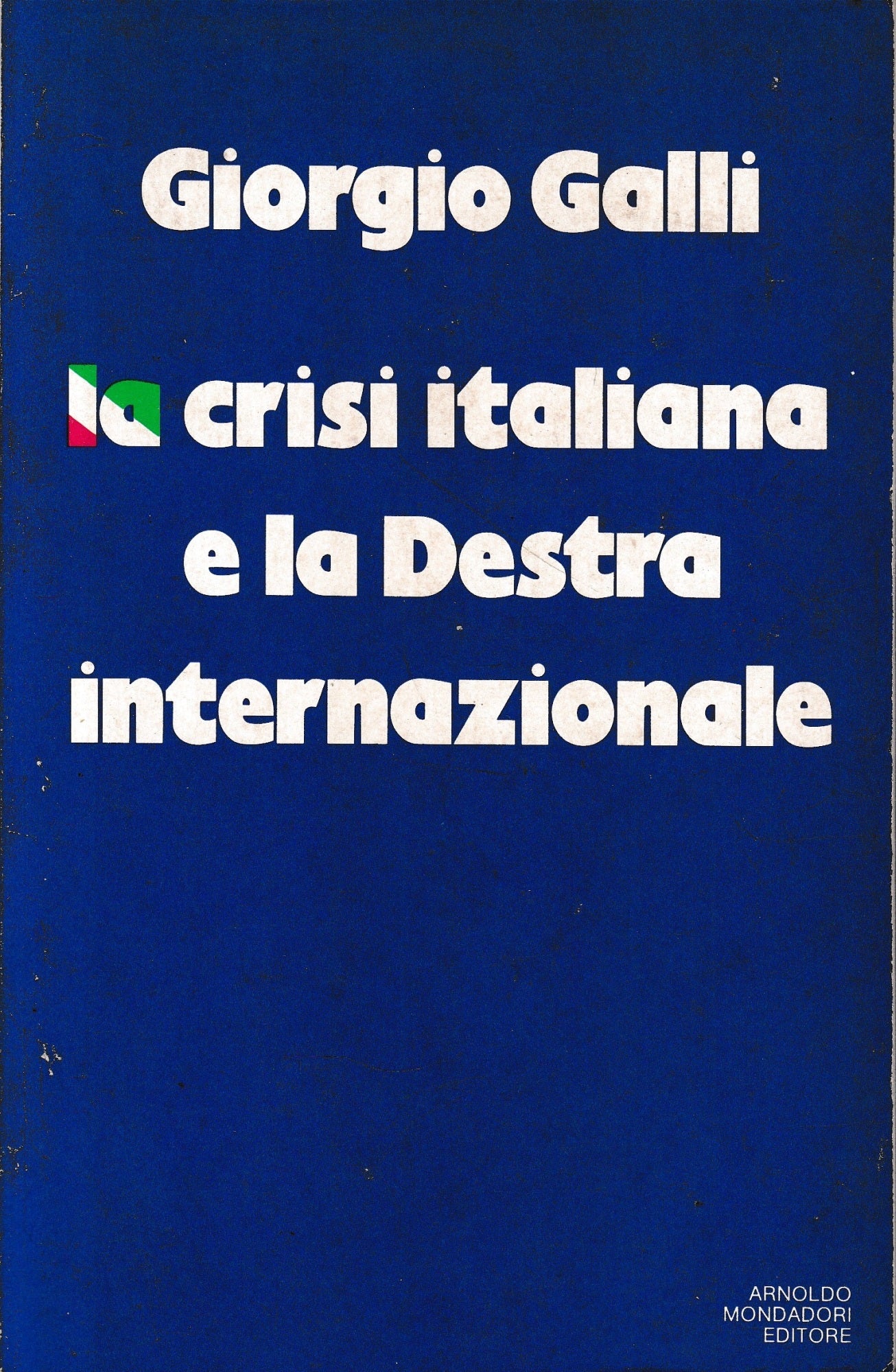 La crisi italiana e la Destra internazionale - copertina