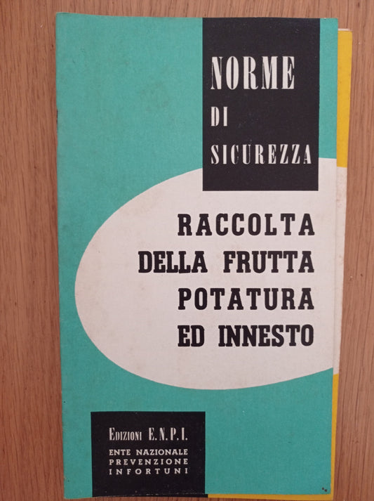Raccolta della frutta potatura ed innesto - copertina