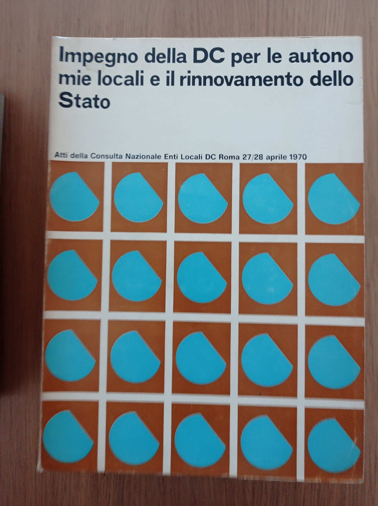 Impegno della DC per le autonomie locali e il rinnovamento dello Stato - copertina