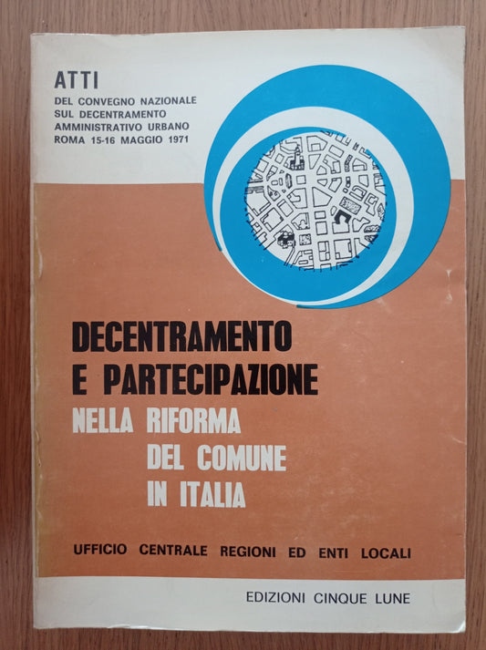 Decentramento e partecipazione nella riforma del comune in Italia - copertina