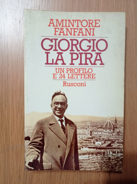 Giorgio La Pira un profilo e 24 lettere - copertina