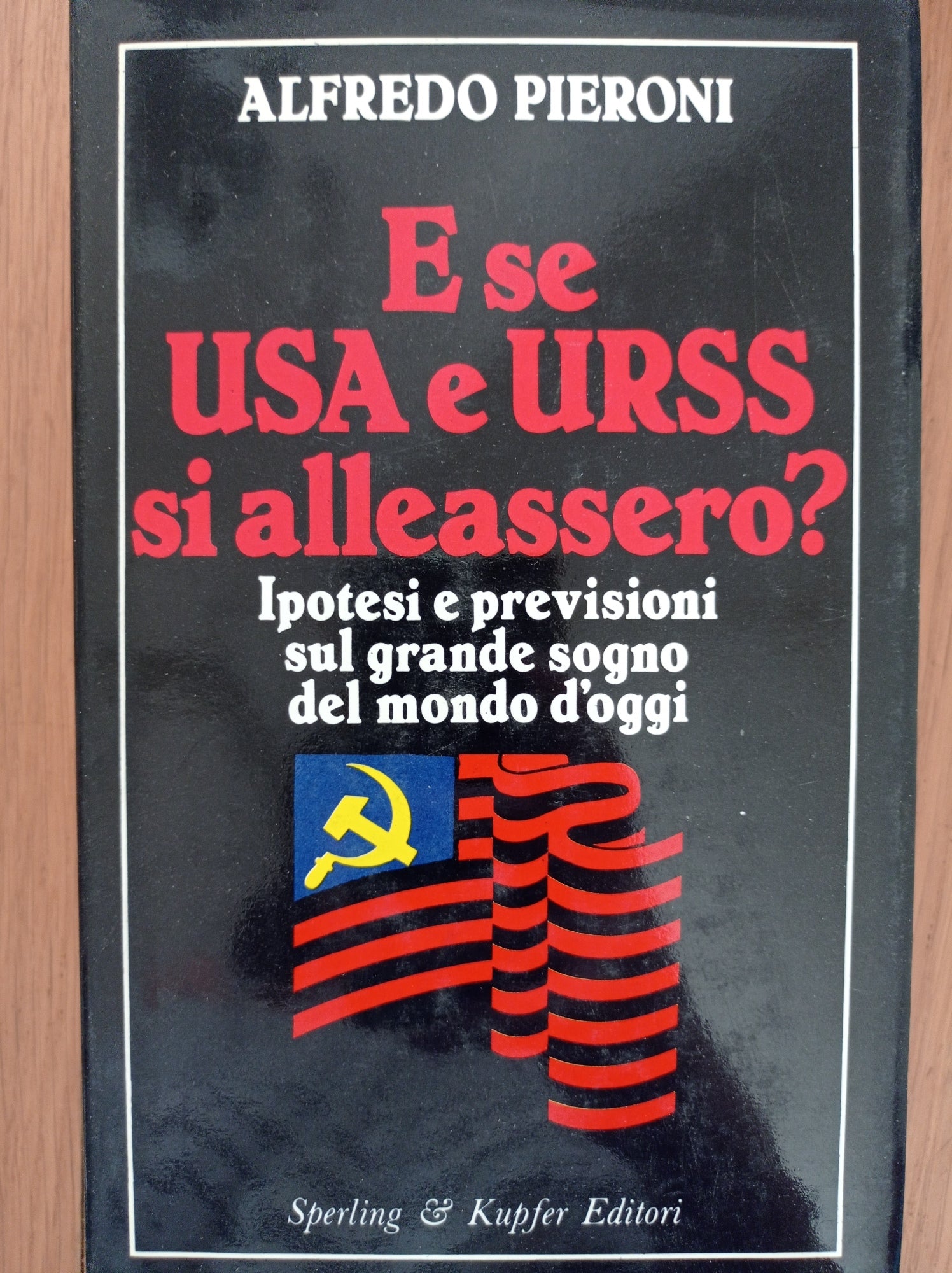 E se USA e URSS si alleassero? - copertina