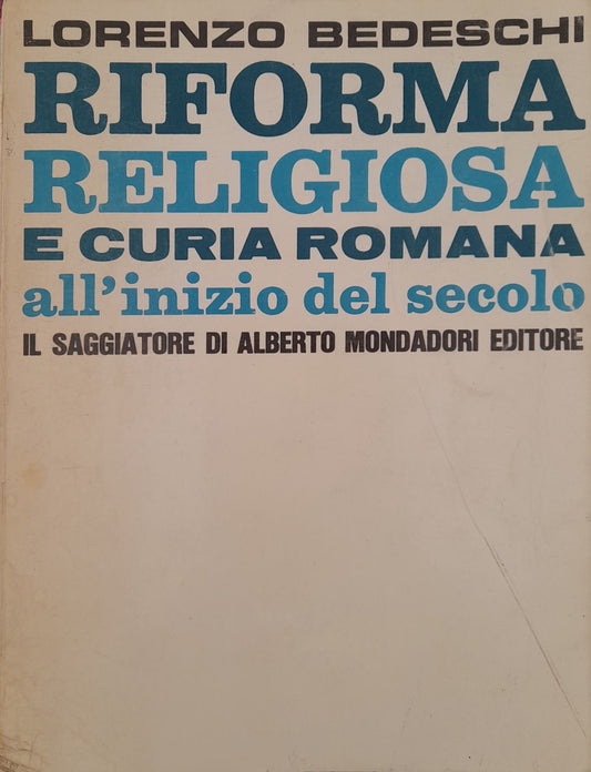 Riforma religiosa e curia romana all'inizio del secolo - copertina