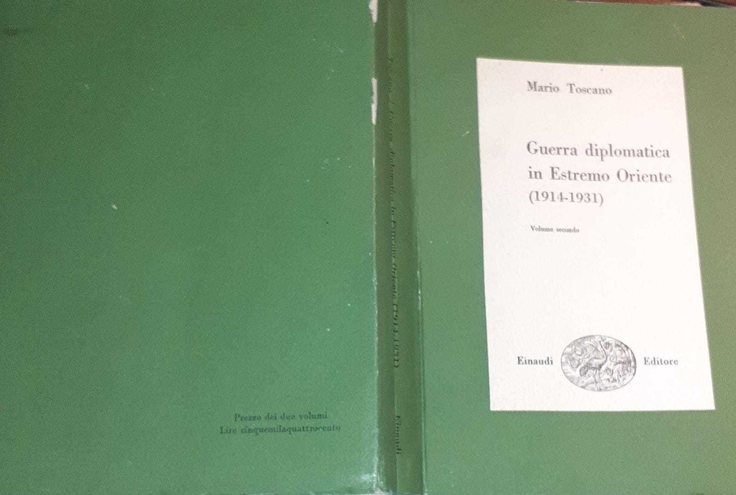 Guerra diplomatica in Estremo Oriente (1914-1931). I trattati delle ventun domande. Volume secondo - copertina