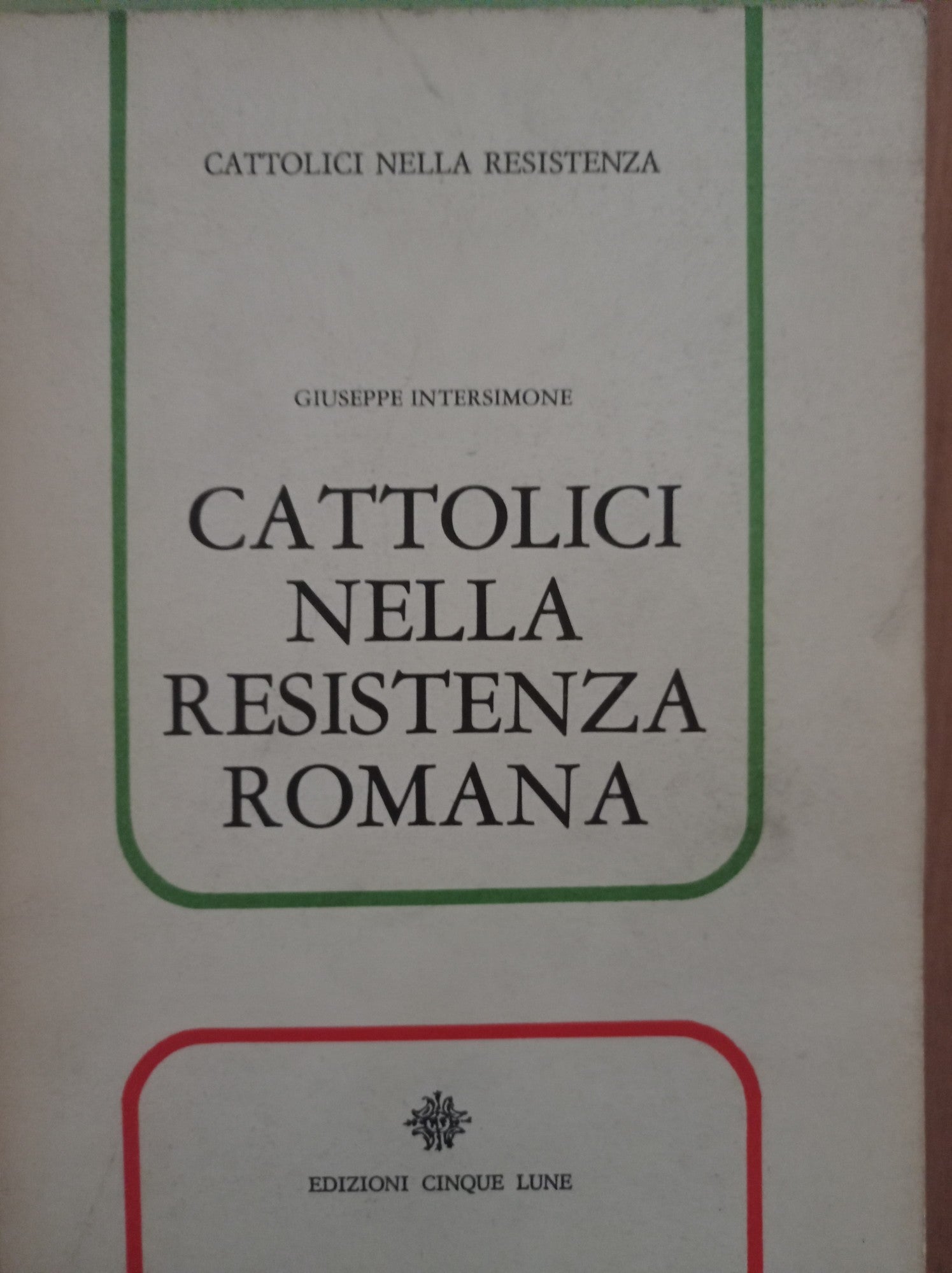 Cattolici nella resistenza romana - copertina