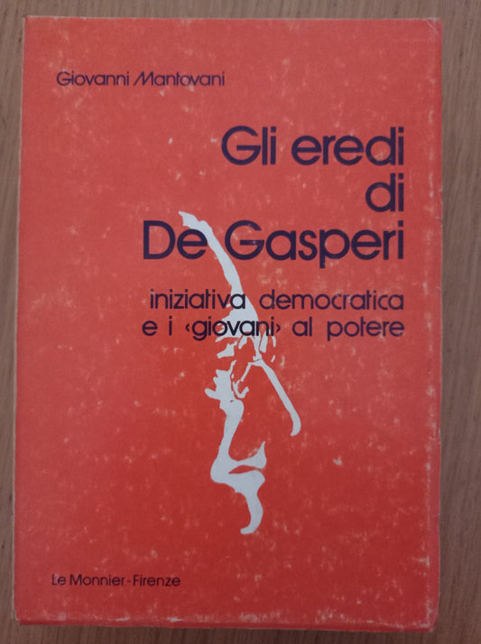 Gli eredi di De Gasperi - copertina