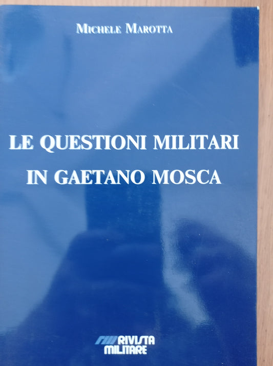 Le questioni militari in Gaetano Mosca - copertina