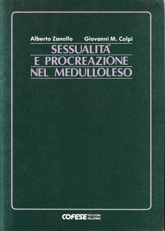 Sessualità e procreazione nel Medulloleso - copertina