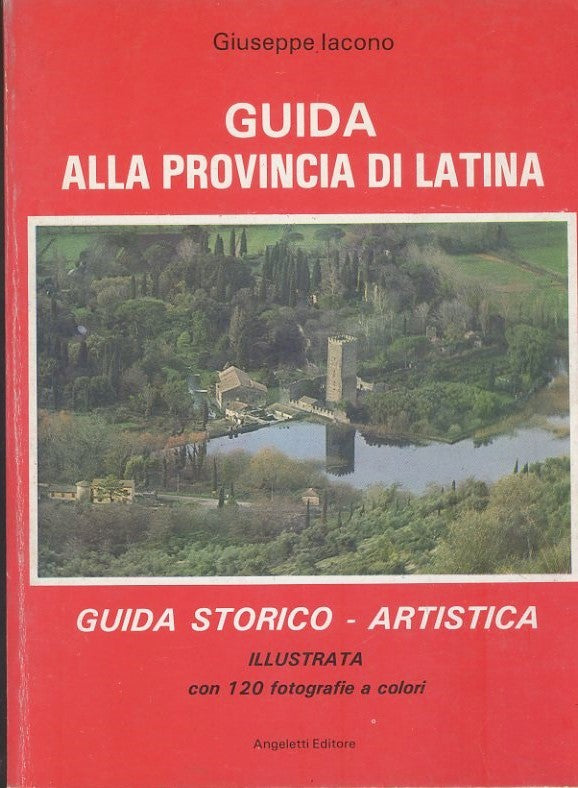 Guida alla provincia di latina. Guida storico - artistica - copertina