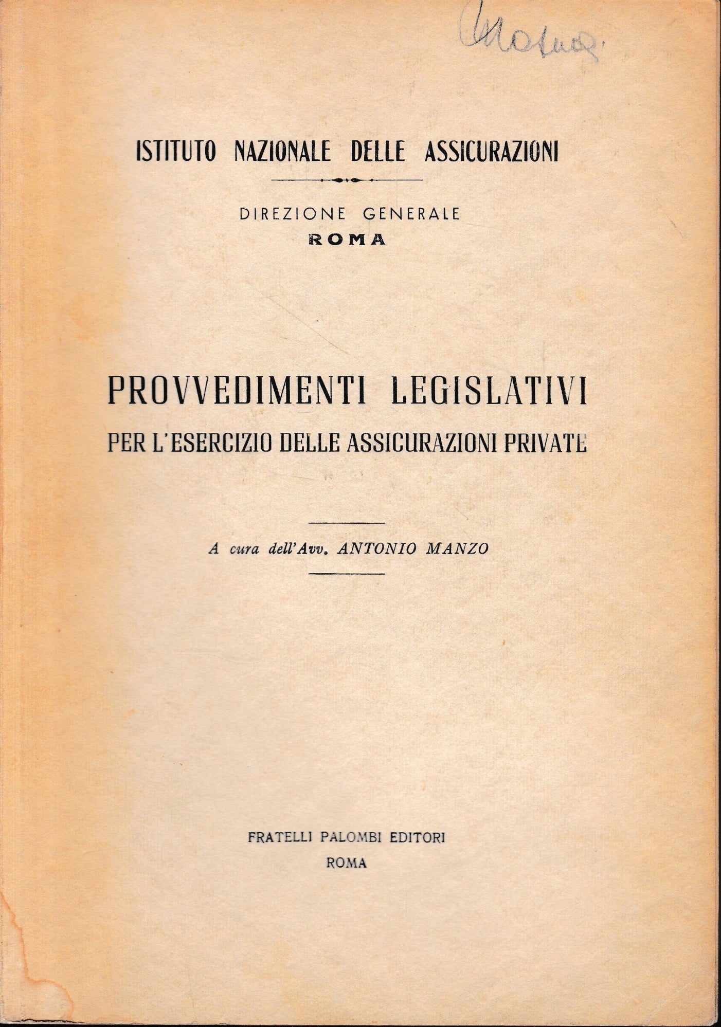 Provvedimenti legislativi per l'esercizio delle assicurazioni private - copertina