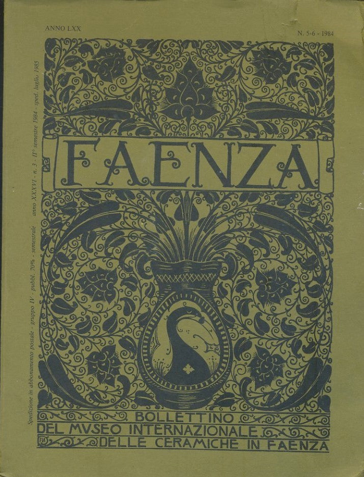 Faenza. Bollettino del museo internazionale delle ceramiche in Faenza. Anno LXX. Fascicolo V- VI - copertina