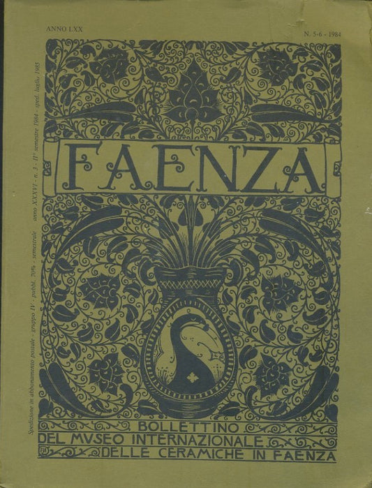 Faenza. Bollettino del museo internazionale delle ceramiche in Faenza. Anno LXX. Fascicolo V- VI - copertina