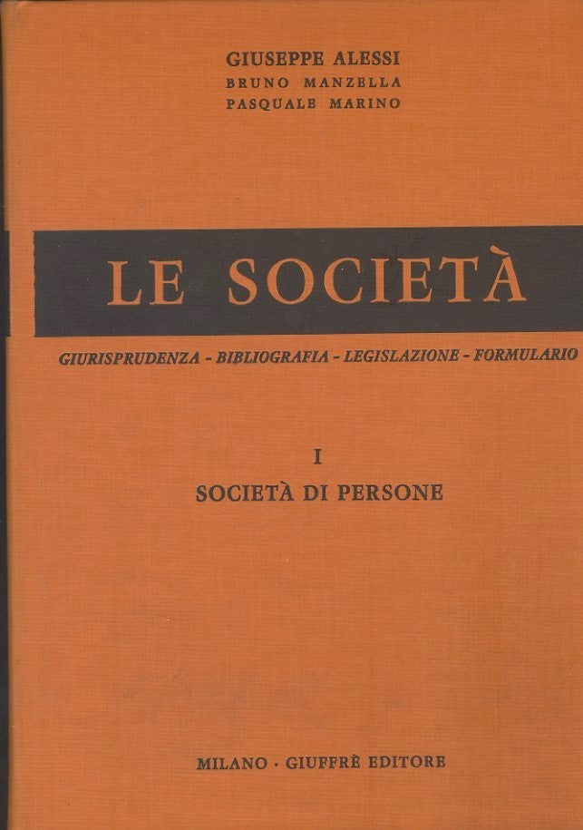 Le società. Volume I. Volume II (Tomo I - II). Volume  III. Volume IV. Primo e secondo aggiornamento. - copertina