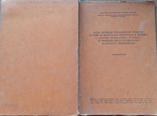 Sulle ricerche psicologiche Europee in tema di monotonia percettiva e motoria.. - copertina
