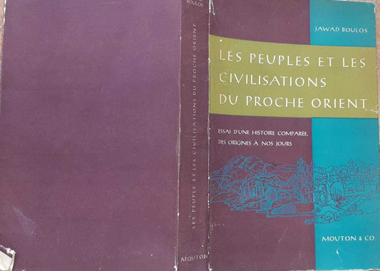 Les peuples et les civilisations du proche orient. Tome 1 - copertina