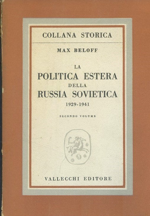 La politica estera della Russia sovietica. Volume secondo - copertina