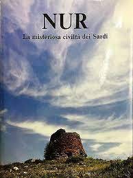 NUR. La misteriosa civiltà dei Sardi - copertina