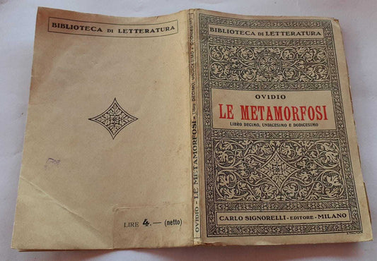 La metamorfosi. Libro decimo, undicesimo e dodicesimo - copertina