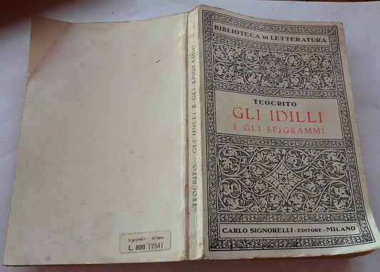 Gli idilli e gli epigrammi. Traduzione completa ed integra - copertina