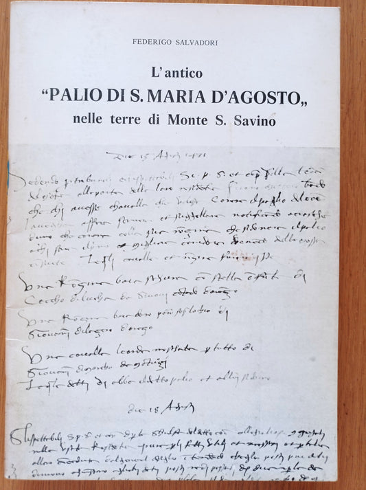 L' antico "PALIO DI S, MARIA D'AGOSTO" nelle terre di Monte S. Savino - copertina