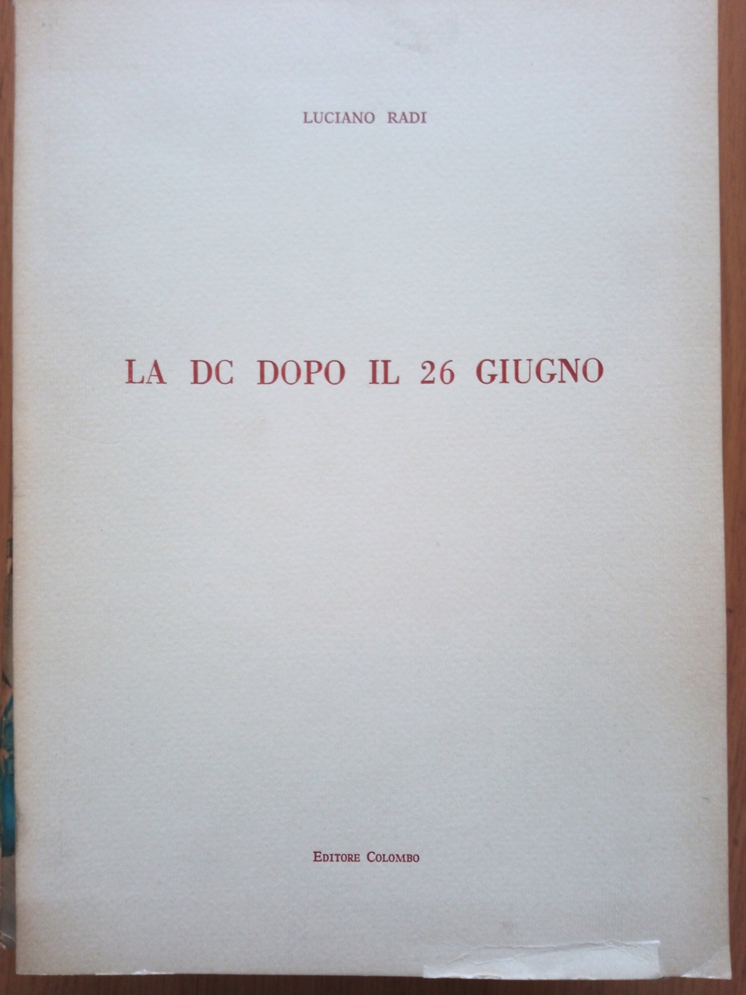 La DC dopo il 26 giugno - copertina